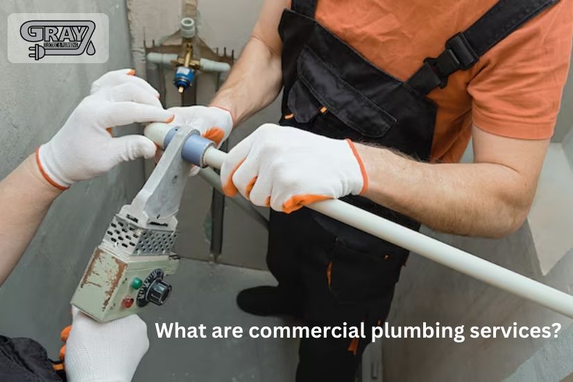 What Are Commercial Plumbing Services